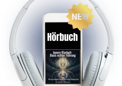 Hörbuch – Innere Klarheit – Basis echter Führung